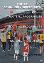 * 2026 COMMUNITY SHIELD PROGRAMME - ARSENAL v MANCHESTER CITY - IN STOCK NOW *