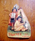 PAWNEE 5c CIGAR Diecut Advertising SIGN with INDIAN Boy & Girl & Dog by TEEPEE