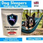 Dog Sleepers - Sleeping Aid Pills Sleep Tablets Relief Anxiety Calm Dogs