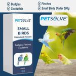 PETSOLVE SMALL BIRD TREATMENT : Under 500g Budgie Finch Cockatiel Worm Pet Care