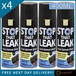 4 x BLACK LEAK REPAIR SPRAY 400ML WINDOW ROOF SEALER STOP THAT LEAK STOP SEALANT