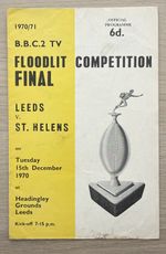 RUGBY LEAGUE PROGRAMME BBC 2 FLOODLIT FINAL LEEDS V ST HELENS 1970