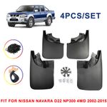 4PCS Mud Flaps Mudguards Splash Guards For Nissan Navara D22 NP300 4WD 2002-2015