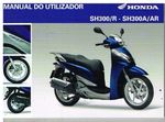 HONDA SH300/R SH300A/AR 2011 INSTRUCTION & MAINTENANCE MANUAL (PORTUGUESE) *VGC*