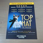 TOP HAT The Musical 2025 London Southbank Centre Theatre Flyer Handbill