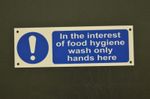 IN THE INTEREST OF FOOD HYGIENE WASH ONLY HANDS HERE sign or sticker 150mmx50mm 