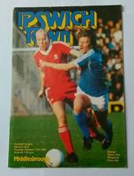 IPSWICH TOWN v MIDDLESBROUGH FOOTBALL PROGRAMME Division One 17th Feb 1981