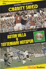 Aston Villa v Tottenham Hotspur 22nd Aug 1981 Charity Shield @ Wembley Stadium