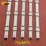 LED Backlight Strip for 75UM7000PLA 75UN7070PUC 75UM7110PLB 75UP80006LR 75UP7070