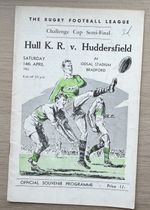 RUGBY LEAGUE PROGRAMME CHALLENGE CUP SEMI-FINAL HULL K.R. V HUDDERSFIELD 1962