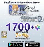 FGO Global Account 1700+ Saint Quartz | 7+ Tickets | SSR