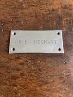 Antique / Vintage French Sign Chien Merchant, Beware Of The Dog / Dangerous Dog