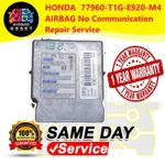 Honda  TRW 77960-TV0-E020-M4 AIRBAG MODULE NO Communication Repair Service