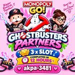 3 x Slot - 12 Hours (GHOSTBUSTERS PARTNERS )  Mono_poly_Go Partner event