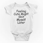 Funny Baby Grow Feeling Cute Joke Babygrow Body Vest Hilarious New Parent Gift