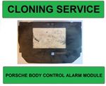 CLONING SERVICE for 996.618.262.00 M534 PORSCHE BODY CONTROL ALARM Module