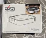 All-Clad Hardly Used Stainless Steel Roasting Tray.