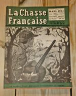 la chasse francaise illustree / vintage hunting/sporting dog/ shooting magazine