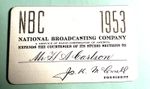 "NATIONAL BROADCASTING COMPANY" (NBC) RARE EARLY USED 1953 GUEST COURTESY PASS!!