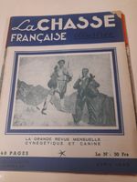 la chasse francaise illustree / vintage hunting/sporting dog/magazine APRIL 1949