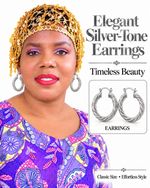 ELEGANT SILVER TONE EARRINGS