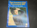 VINTAGE FORD AMATEUR GOLF TOURNAMENT 1983 SOUVENIR BROCHURE 