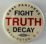 Senior Citizen Rights button Gray Panthers Ageism Social Justice cause protest