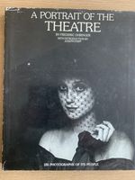 A Portrait Of The Theatre; 126 photographs of its people. Frederic Ohringer.