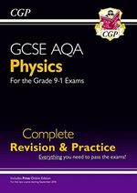 New Grade 9-1 GCSE Physics AQA Complete Revision & Practice with Online Edition