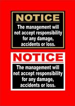 Pub Restaurant Or Hotel Sign - Management Will Not Accept Responsibility Damage