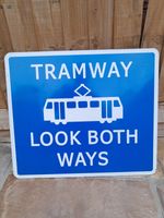 Look Both Ways Tramway  Sign/ Ornament /pub Wall