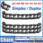 Roller Chain Quality Simplex or Duplex Transmission Chain 04C 06B 08B 10A 12A 16