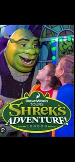 Shrek Adventures x 2 Tickets Friday 13th February