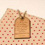 Rustic Wooden Valentine's Day Gift Tag With Engraved Personal Message.