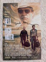 David Mackenzie Signed 15x10 Hell Or High Water Poster Print Video Proof
