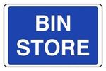 Bin Store Safety Sign - Weatherproof Plastic or Sticker PVC Sticker Dibond