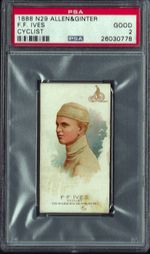 N29 ALLEN & GINTER WORLD'S CHAMPIONS 2ND - F F IVES, CYCLIST - PSA 2 GOOD