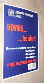 METROPOLITAN POLICE ORIGINAL POSTER circa 1980s. BOMBS, BE ALERT. 15 x 10 ins