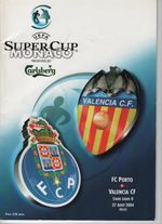 UEFA SUPER CUP 2004: Valencia v Porto (in Monaco)