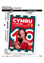 WALES v NORHERN IRELAND 31 March 2026 Friendly FAN 16 pg + OFFICIAL LU