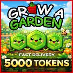 🌴 Grow a Garden | 5000 Tokens | CHEAPEST + FASTEST