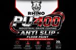 RHINO PAINTS ANTI SLIP PU400 POLYURETHANE FLOOR PAINT    WITH FREE FAST DELIVERY