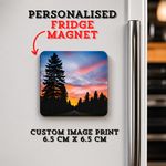 Personalised Fridge Magnet – Custom Photo, Logo & Text | Glossy Square Gift Pic