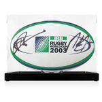 Jonny Wilkinson & Martin Johnson Signed 2003 World Cup Ball. Display Case