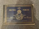 British Air Forces: The RAF and Fleet Air Arm Completely Illustrated