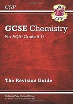 New Grade 9-1 GCSE Chemistry: AQA Revision Guide with Online Edition By CGP Boo