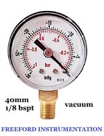 Vacuum Gauge New  40mm -1/0 Bar & -30*Hg 1/8 BSPT Bottom connection 2.5% Acc.