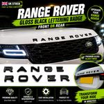 GLOSS BLACK Badge Letters fit RANGE ROVER - Front OR Rear GENUINE Sizing