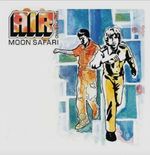 Air "Moon Safari" Vinyl LP - Brand New  and Sealed - In Stock