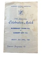 1968/69  ALDERSHOT TOWN v CARDIFF CITY - 75th  Anniversary Friendly Match